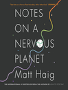 Cover image for Notes on a Nervous Planet